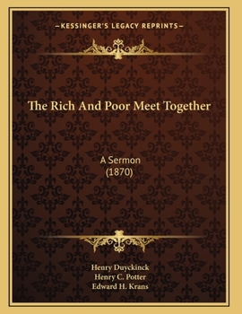 The Rich And Poor Meet Together: A Sermon