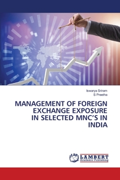 Paperback Management of Foreign Exchange Exposure in Selected Mnc's in India Book