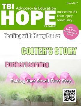 Paperback TBI HOPE Magazine - March 2017 Book