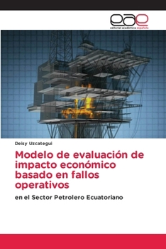 Paperback Modelo de evaluación de impacto económico basado en fallos operativos [Spanish] Book