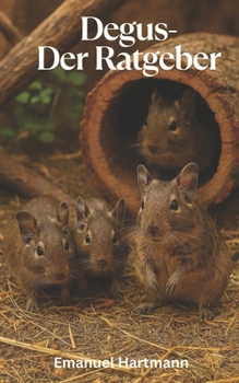 Paperback Degus: Der Ratgeber [German] Book
