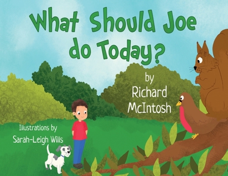 Paperback What Should Joe Do Today? Book