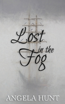 Paperback Lost in the Fog: Colonial Captives, book 4 Book