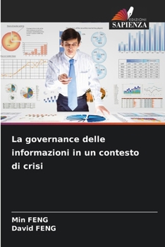 Paperback La governance delle informazioni in un contesto di crisi [Italian] Book