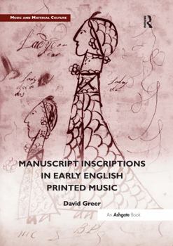 Paperback Manuscript Inscriptions in Early English Printed Music Book