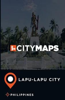 Paperback City Maps Lapu-Lapu City Philippines Book