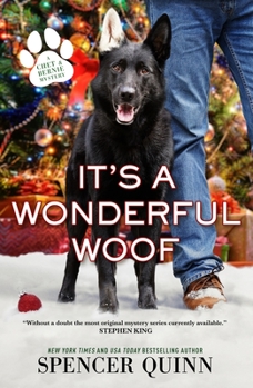 Hardcover It's a Wonderful Woof: A Chet & Bernie Mystery Book