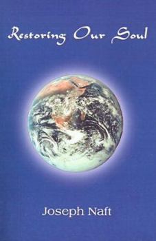 Paperback Restoring Our Soul Book