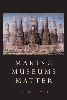 Paperback Making Museums Matter Book