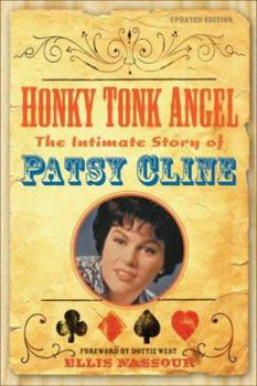 Paperback Honky Tonk Angel: The Intimate Story of Patsy Cline Book