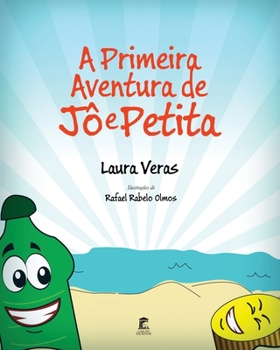 Paperback A Primeira Aventura de Jô e Petita [Portuguese] Book