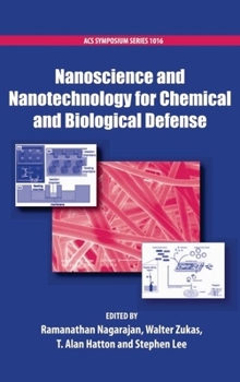 Hardcover Nanoscience and Nanotechnology for Chemical and Biological Defense Book