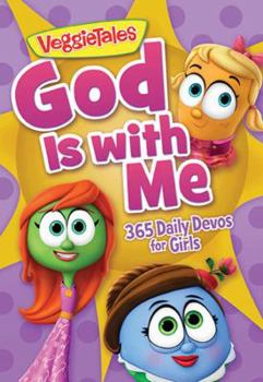 Paperback God Is with Me: 365 Daily Devos for Girls Book