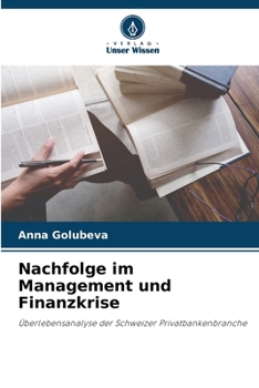 Nachfolge im Management und Finanzkrise