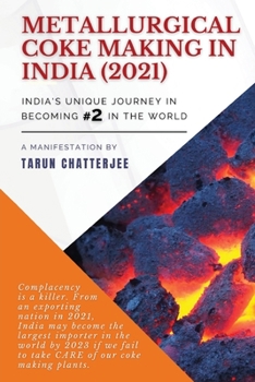 Paperback Metallurgical Coke Making in India (2021) Book