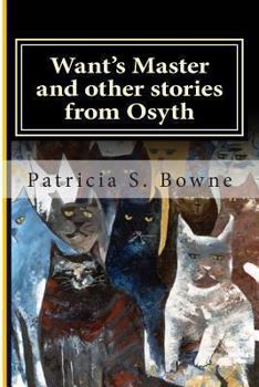 Paperback Want's Master and other stories from Osyth Book