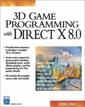 Paperback 3D Game Programming with Directx 8.0 (Game Development Series) Book