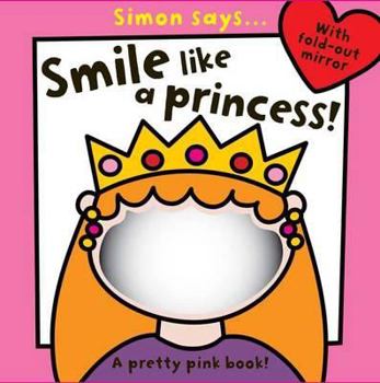 Board book Smile Like a Princess Book