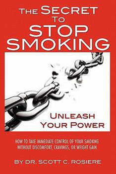 Paperback The Secret To Stop Smoking Book