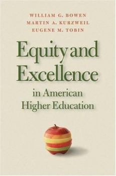 Hardcover Equity and Excellence in American Higher Education Book