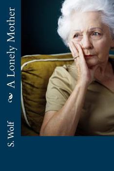 Paperback A Lonely Mother Book