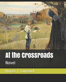 Paperback At the Crossroads: Novel Book