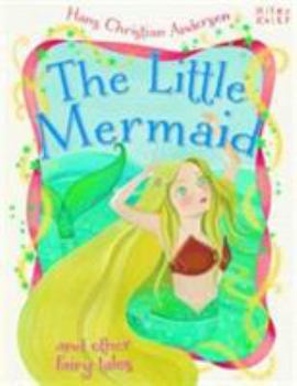 Paperback Hans Christian Andersen The Little Mermaid and other fairy tales (Hans Christian Andersen Tales) Book