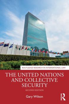 Paperback The United Nations and Collective Security Book
