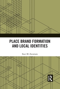 Paperback Place Brand Formation and Local Identities Book