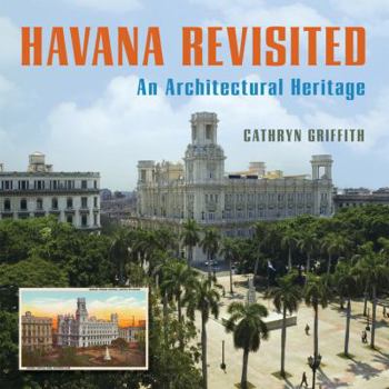 Hardcover Havana Revisited: An Architectural Heritage Book