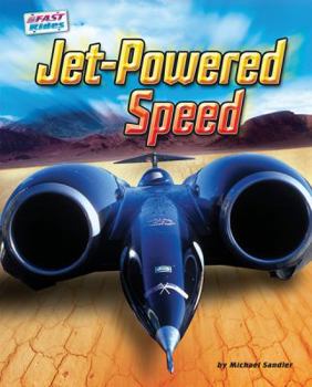 Jet-Powered Speed - Book  of the Fast Rides