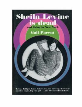 Paperback Sheila Levine Is Dead and Living in New York Book