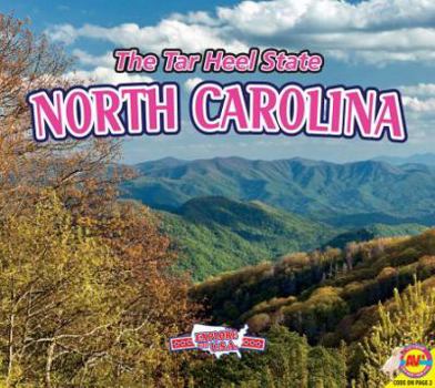 North Carolina, with Code: The Tar Heel State - Book  of the Explore the U.S.A.