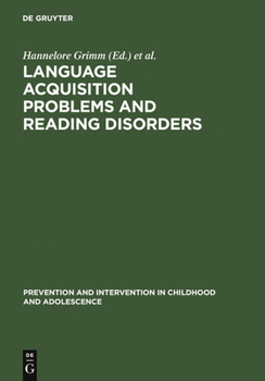 Hardcover Language Acquisition Problems and Reading Disorders Book