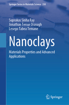 Hardcover Nanoclays: Materials Properties and Advanced Applications Book
