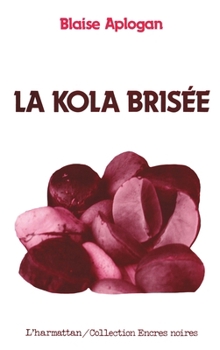Paperback La kola brisée [French] Book
