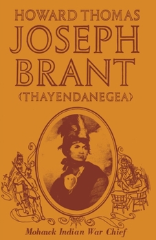 Paperback Joseph Brant (Thayendanegea) Book