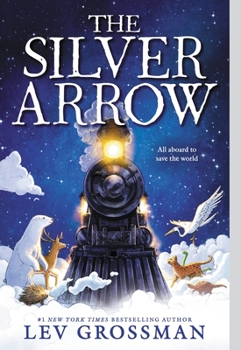 The Silver Arrow - Book #1 of the Silver Arrow