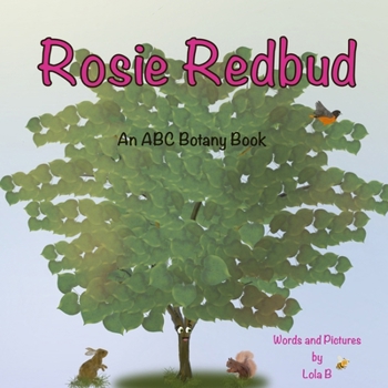 Paperback Rosie Redbud: An ABC Botany Book