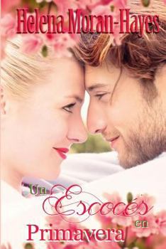 Paperback Un Escoces en Primavera [Spanish] Book