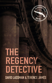 The Regency Detective - Book #1 of the Regency Detective