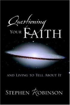 Hardcover Questioning Your Faith Book