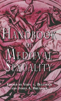 Hardcover Handbook of Medieval Sexuality Book