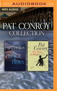 MP3 CD Pat Conroy - Collection: The Prince of Tides & the Water Is Wide Book