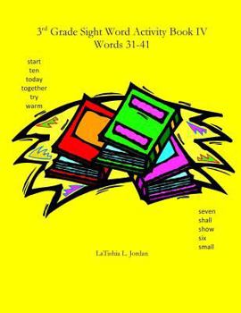 Paperback 3rd Grade Sight Word Activity Book IV: Words 31-41 Book