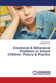 Paperback Emotional & Behavioral Problems in School Children: Theory & Practice Book