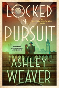 Hardcover Locked in Pursuit: An Electra McDonnell Novel Book