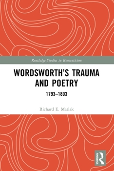 Paperback Wordsworth's Trauma and Poetry: 1793-1803 Book