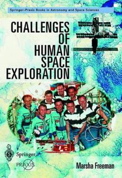 Paperback Challenges of Human Space Exploration Book