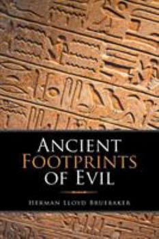 Paperback Ancient Footprints of Evil Book